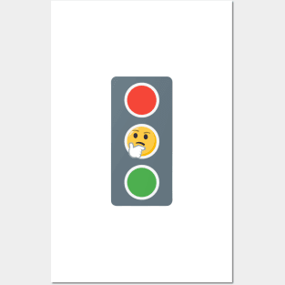 Traffic Lights.. Slow Down Or Speed Up? Posters and Art